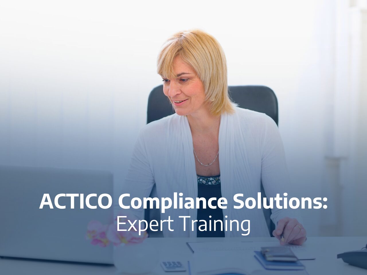 ACTICO Compliance Solutions Expert Training
